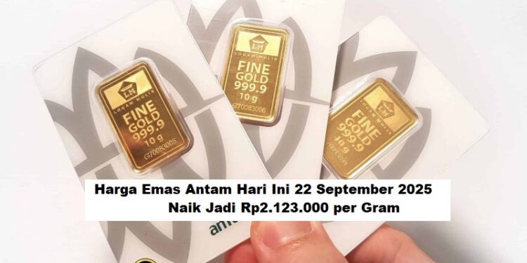 Harga Emas Antam Hari Ini 22 September 2025 Naik Jadi Rp2.123.000 per Gram 