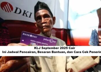 KLJ September 2025 Cair: Ini Jadwal Pencairan, Besaran Bantuan, dan Cara Cek Penerima