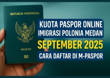 kuota paspor online Imigrasi Polonia Medan September 2025, cara daftar paspor M-Paspor, kuota paspor Medan 2025, pendaftaran paspor online, syarat paspor baru Medan, penggantian paspor habis masa berlaku, kuota anak di bawah 18 tahun, dokumen persyaratan paspor, proses sidik jari paspor, aplikasi M-Paspor, paspor online Medan, Mal Pelayanan Publik Medan