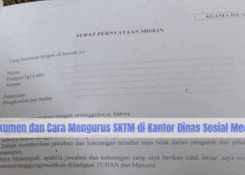 Dokumen dan Cara Mengurus SKTM di Kantor Dinas Sosial Medan