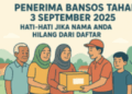 Penerima Bansos Tahap 3 September 2025, Hati-Hati Jika Nama Anda Hilang dari Daftar