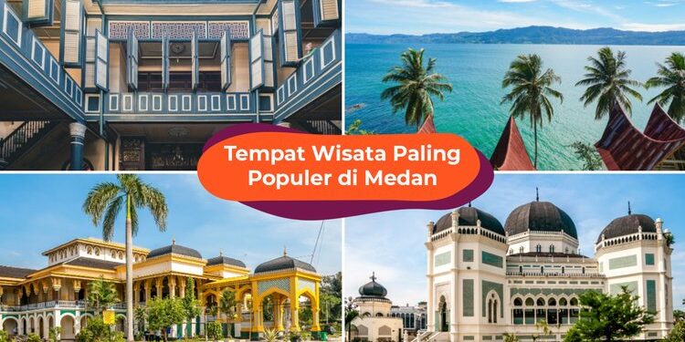 Tempat Wisata Populer di Kota Medan yang Wajib Dikunjungi