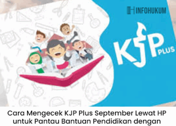 Cara Mengecek KJP Plus September Lewat HP untuk Pantau Bantuan Pendidikan dengan Mudah