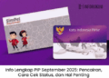 Info Lengkap PIP September 2025: Pencairan, Cara Cek Status, dan Hal Penting