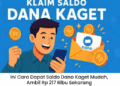Ini Cara Dapat Saldo Dana Kaget Mudah, Ambil Rp 217 Ribu Sekarang