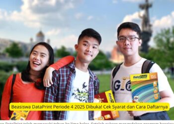 Beasiswa DataPrint Periode 4 2025 Dibuka! Cek Syarat dan Cara Daftarnya