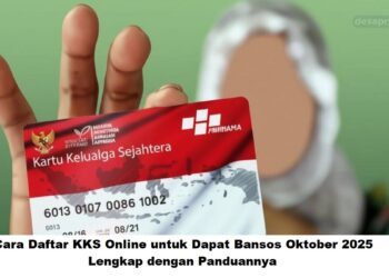 Cara Daftar KKS Online untuk Dapat Bansos Oktober 2025, Lengkap dengan Panduannya