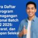 Cara Daftar Program Pemagangan Nasional Batch 2 2025: Syarat, dan Tahapan Seleksi
