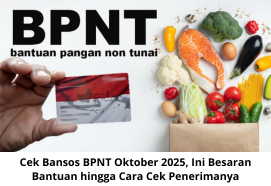 Cek Bansos BPNT Oktober 2025, Ini Besaran Bantuan hingga Cara Cek Penerimanya