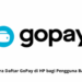 Cara Daftar GoPay di HP bagi Pengguna Baru