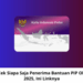 Cara Cek Siapa Saja Penerima Bantuan PIP Oktober 2025, Ini Linknya