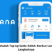 Cara Mudah Top Up Saldo DANA: Berikut Langkah-Langkahnya