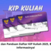 Syarat dan Panduan Daftar KIP Kuliah 2025, Berikut Informasinya!