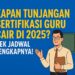 Kapan Tunjangan Sertifikasi Guru Cair di 2025 Cek Jadwal Lengkapnya!