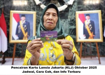 Pencairan Kartu Lansia Jakarta (KLJ) Oktober 2025: Jadwal, Cara Cek, dan Info Terbaru