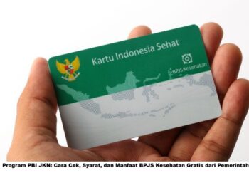 Program PBI JKN: Cara Cek, Syarat, dan Manfaat BPJS Kesehatan Gratis dari Pemerintah