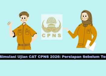 Simulasi Ujian CAT CPNS 2026: Persiapan Sebelum Tes
