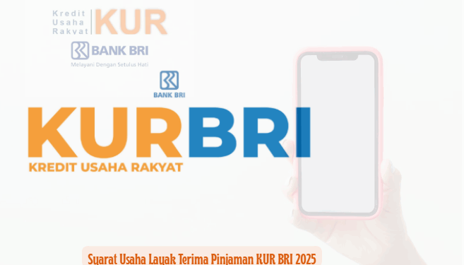 Syarat Usaha Layak Terima Pinjaman KUR BRI 2025