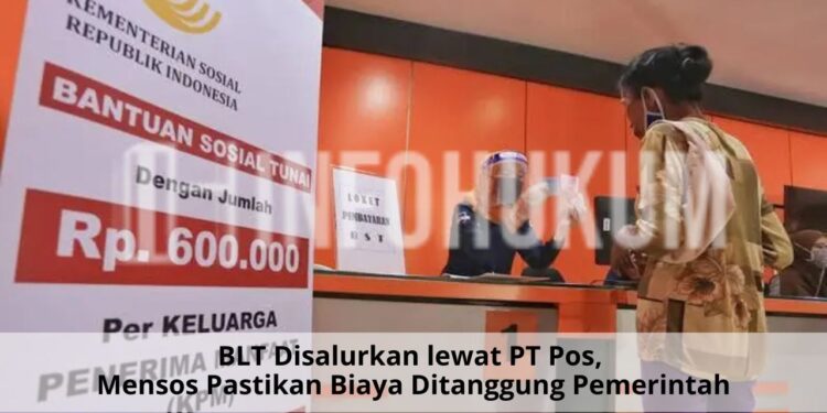 BLT Disalurkan lewat PT Pos, Mensos Pastikan Biaya Ditanggung Pemerintah