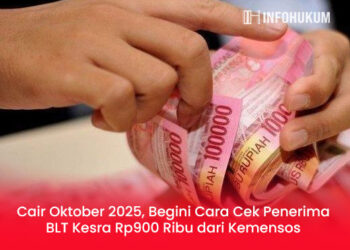 Cair Oktober 2025, Begini Cara Cek Penerima BLT Kesra Rp900 Ribu dari Kemensos