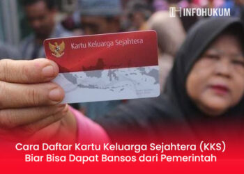 Cara Daftar Kartu Keluarga Sejahtera (KKS) Biar Bisa Dapat Bansos dari Pemerintah
