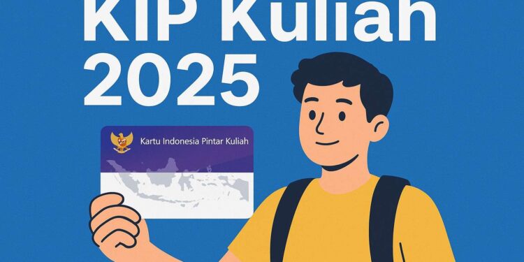 Panduan Lengkap KIP Kuliah 2025: Syarat, Cara Daftar, dan Manfaatnya