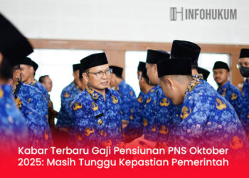 Kabar Terbaru Gaji Pensiunan PNS Oktober 2025: Masih Tunggu Kepastian Pemerintah
