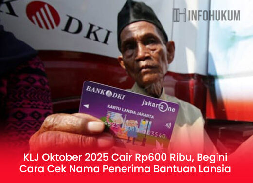 KLJ Oktober 2025 Cair Rp600 Ribu, Begini Cara Cek Nama Penerima Bantuan Lansia
