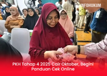 PKH Tahap 4 2025 Cair Oktober, Begini Panduan Cek Online