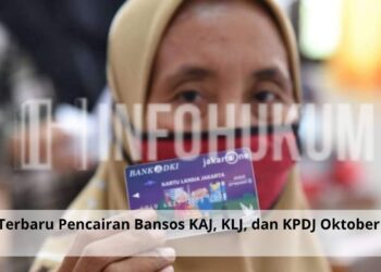 Info Terbaru Pencairan Bansos KAJ, KLJ, dan KPDJ Oktober 2025