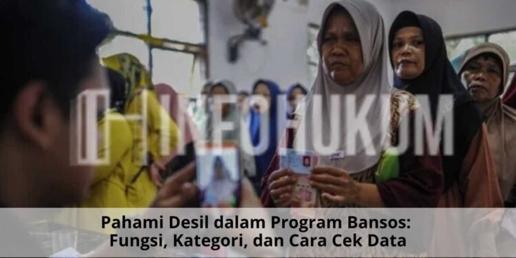 Pahami Desil dalam Program Bansos: Fungsi, Kategori, dan Cara Cek Data