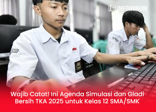 Wajib Catat! Ini Agenda Simulasi dan Gladi Bersih TKA 2025 untuk Kelas 12 SMA/SMK