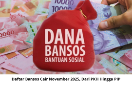 Daftar Bansos Cair November 2025, Dari PKH Hingga PIP