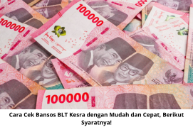 Cara Cek Bansos BLT Kesra dengan Mudah dan Cepat, Berikut Syaratnya!