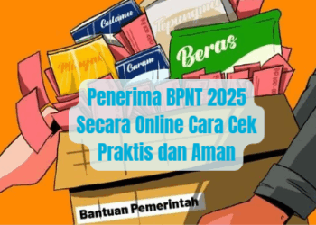 Penerima BPNT 2025 Secara Online Cara Cek Praktis dan Aman