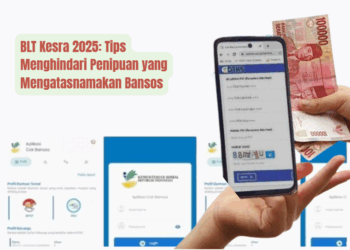 BLT Kesra 2025: Tips Menghindari Penipuan yang Mengatasnamakan Bansos