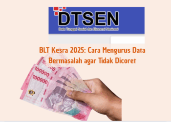 BLT Kesra 2025: Cara Mengurus Data Bermasalah agar Tidak Dicoret