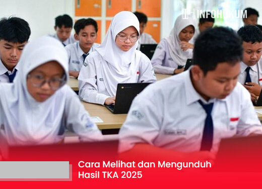 Begini Cara Melihat dan Mengunduh Hasil Tes Kemampuan Akademik (TKA) 2025