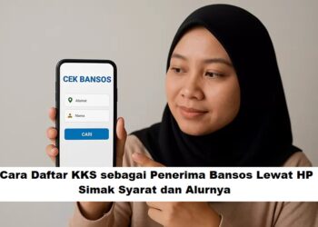 Cara Daftar KKS sebagai Penerima Bansos Lewat HP, Simak Syarat dan Alurnya