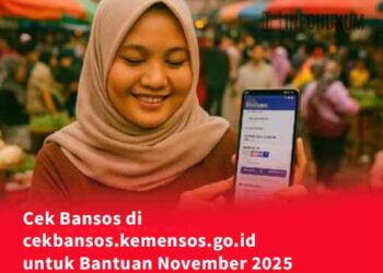 Cek Bansos di cekbansos.kemensos.go.id untuk Bantuan November 2025