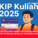 Dana KIP Kuliah Mulai Cair Awal November 2025, Ini Rincian Bantuan Pendidikan dan Biaya Hidup Mahasiswa