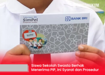 Fakta Terbaru dan Kabar Baik! Siswa Sekolah Swasta Berhak Menerima PIP, Ini Syarat dan Prosedur Resminya