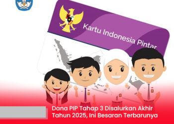 Kabar Baik untuk Pelajar! Dana PIP Tahap 3 Mulai Disalurkan Akhir Tahun 2025, Ini Besaran Terbarunya