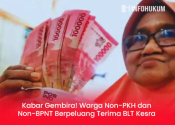 Kabar Gembira! Warga Non-PKH dan Non-BPNT Berpeluang Terima BLT Kesra Rp900 Ribu