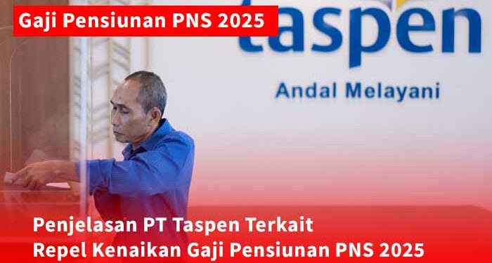 Gaji Pensiunan PNS 2025