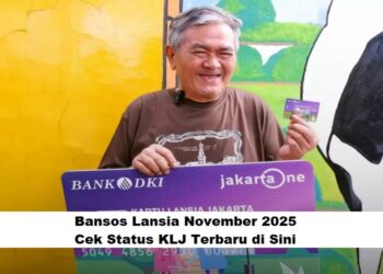 Bansos Lansia November 2025: Cek Status KLJ Terbaru di Sini