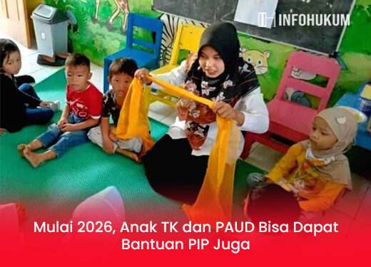 Mulai 2026, Anak TK dan PAUD Bisa Dapat Bantuan PIP Juga
