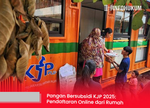 Pendaftaran Online Pangan Bersubsidi KJP 2025 Dibuka Lagi! Yuk, Daftar dari Rumah