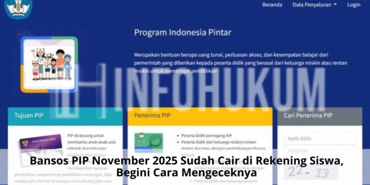 Bansos PIP November 2025 Sudah Cair di Rekening Siswa, Begini Cara Mengeceknya