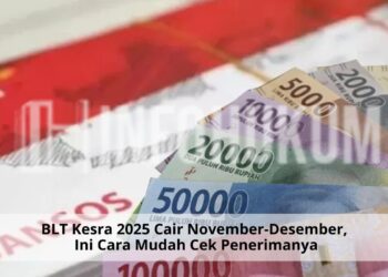 BLT Kesra 2025 Cair November-Desember, Ini Cara Mudah Cek Penerimanya
